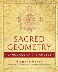 Sacred Geometry: Language of the Angels