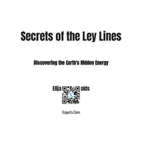 Secrets of the Ley Lines