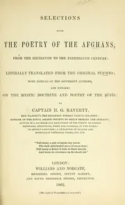 Selections from the poetry of the Afghans from the 16th to the 19th century