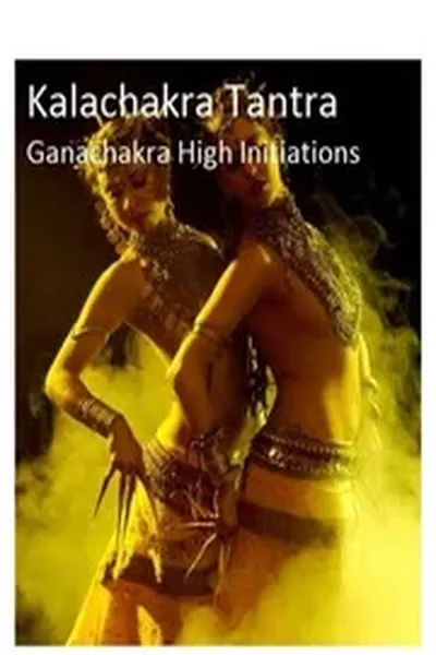 Sex Magic Kalachakra Tantra Highest Initiations Tibetan Buddhism From Shadow Of Dalai Lama Book gnosticism nwo illuminati freemasons