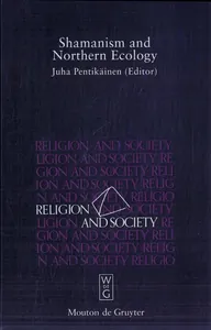 Shamanism and Northern Ecology