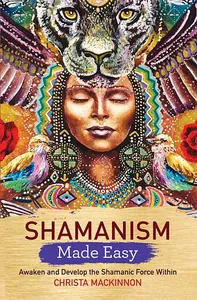 Shamanism Made Easy