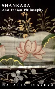 Shankara and Indian Philosophy