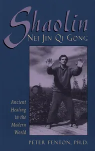 Shaolin Nei Jin Qi Gong