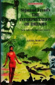 Sigmund Freud's the Interpretation of Dreams