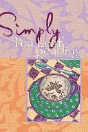 Simply Tea Leaf Reading