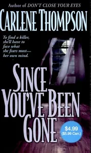 Since You've Been Gone