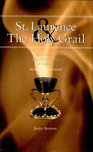 St. Laurence & the Holy Grail