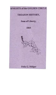 Stidger Knights Of The Golden Circle 1864 treason history nwo illuminati freemasons