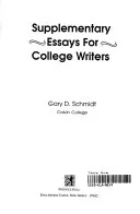 Supplementary Essays for College Writers