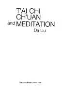 T'ai Chi Ch'uan and Meditation