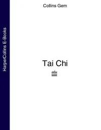 Tai Chi (Collins Gem)