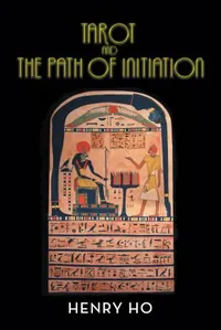 Tarot and the Path of Initiation