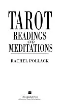 Tarot Readings and Meditations