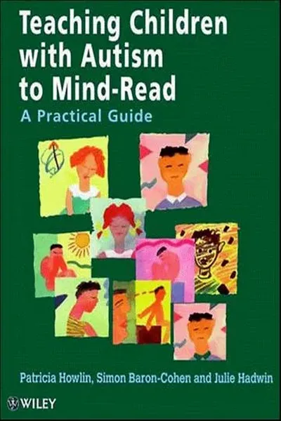 Teaching Children with Autism to Mind-Read
