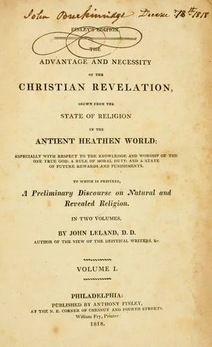 The advantage and necessity of the Christian revelation