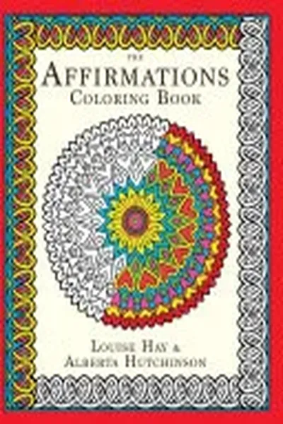The Affirmations Coloring Book