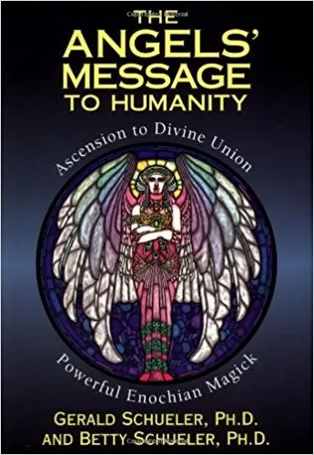 The Angels' Message to Humanity