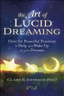 The Art of Lucid Dreaming