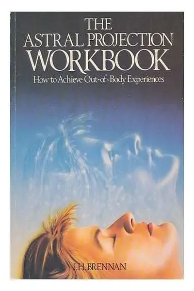 The astral projection workbook