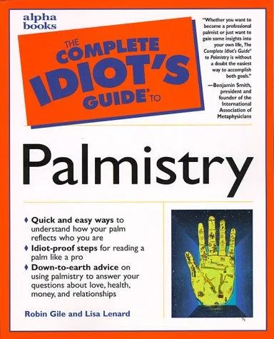 The complete idiot's guide to palmistry