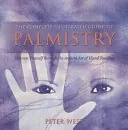 The Complete Illustrated Guide to Palmistry