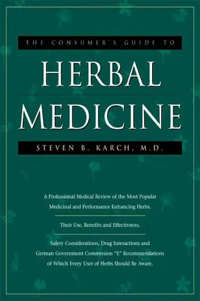 The consumer's guide to herbal medicine