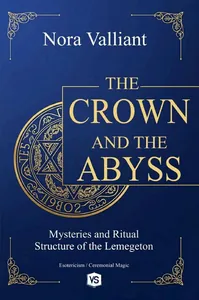 The Crown And The Abyss