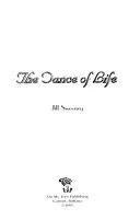 The Dance of Life