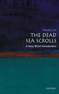 The Dead Sea Scrolls: A Very Short Introduction