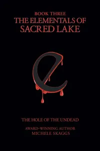 The Elementals of Sacred Lake
