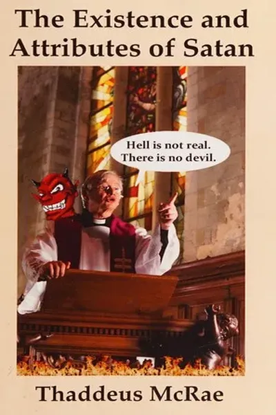 The existence and attributes of Satan