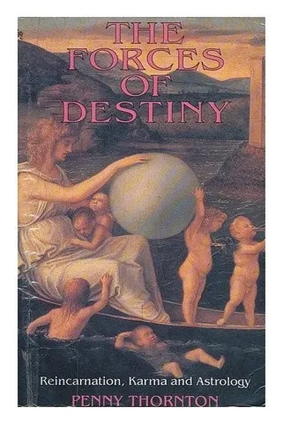 The forces of destiny