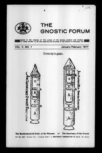 The Gnostic Forum January-February 1977: Vol 5 Iss 1