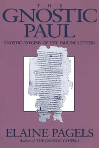 The Gnostic Paul