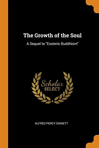 The growth of the soul