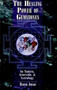 The Healing Power of Gemstones