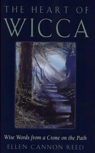 The Heart of Wicca
