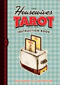 The Housewives Tarot