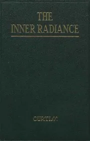 The Inner Radiance 3rd Edition