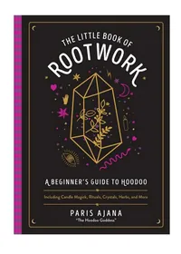 The Little Book of Rootwork