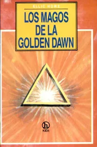 The Magicians of the Golden Dawn