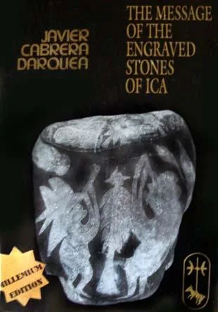 The message of the engraved stones of Ica