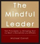 The Mindful Leader