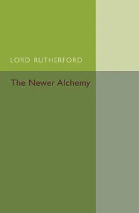 The Newer Alchemy