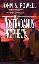 The Nostradamus Prophecy