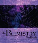 The Palmistry Workbook