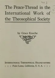 The Peace-Thread in the International Work of the Theosophical Society