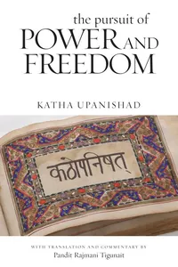 The Pursuit of Power and Freedom