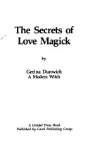 The Secrets of Love Magick